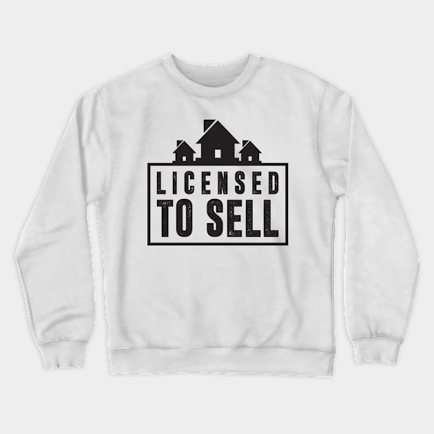 Licensed To Sell T-Shirt Crewneck Sweatshirt by RealTees